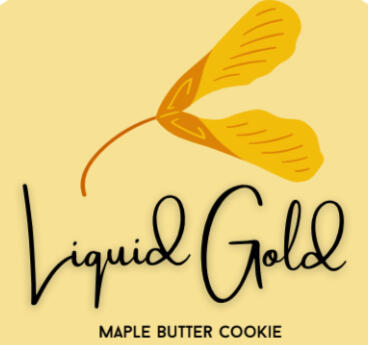 Liquid Gold is our maple butter cookier.